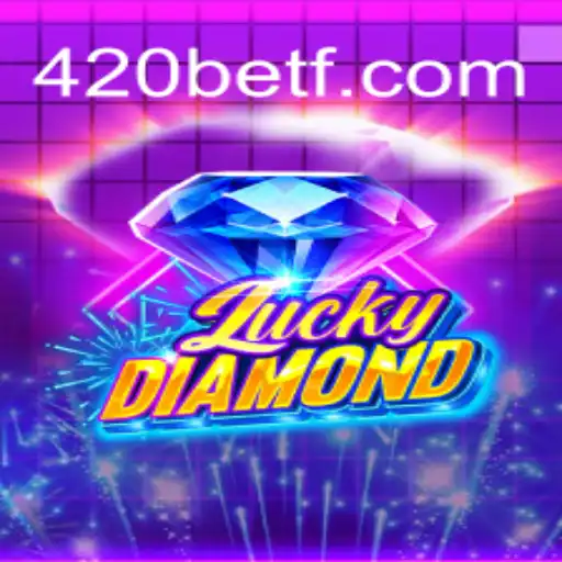 Tudo Sobre LuckyDiamond e as Regras do 420bet